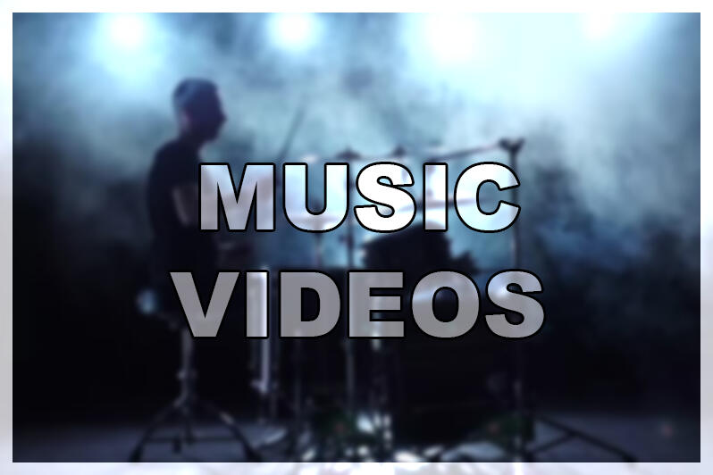 Music Videos